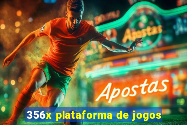 356x plataforma de jogos